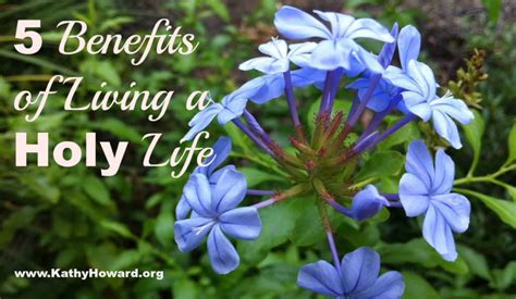 benefits  living  holy life kathy howard