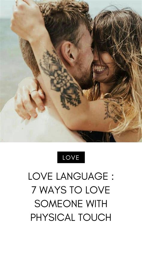 love language 💬 7 ways to love ️ someone 💏 with physical touch 👫