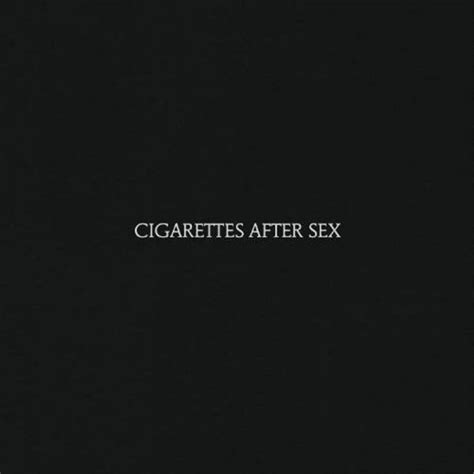 cigarettes after sex cigarettes after sex lp freak