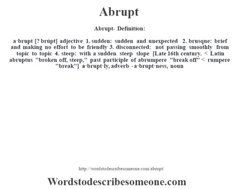 Abrupt Definition Abrupt Meaning Words To Describe Someone
