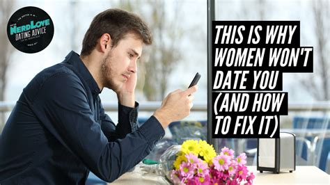 episode 111 this is why women won t date you and how to fix it paging dr nerdlove