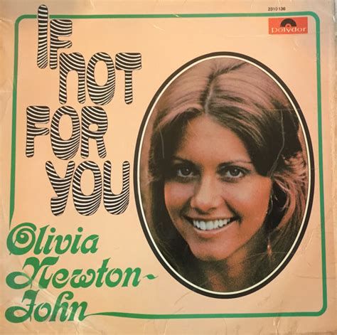 Olivia Newton John – If Not For You 1971 Vinyl Discogs