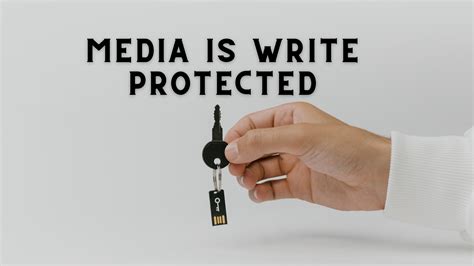 remove media  write protected message  windows
