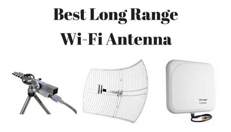 long range wi fi antenna wireless antennas  distance
