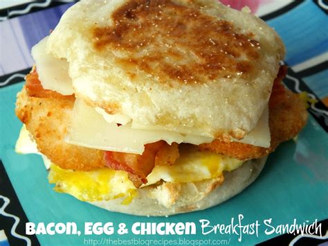 blog recipes bacon egg chicken breakfast sandwich