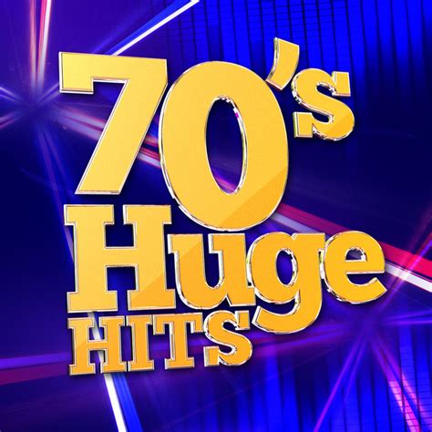 70 s huge hits album by 70s greatest hits spotify