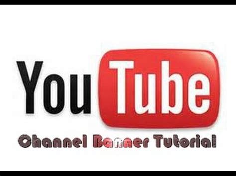 channel banner tutorial youtube