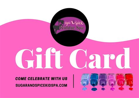 sugar  spice gift card sugar  spice kiddie spa