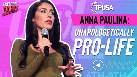 anna paulina luna is unapologetically pro life she wasn t always