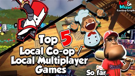 top  local coop local multiplayer games   played   youtube