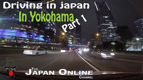 driving  japan  drive  yokohama youtube