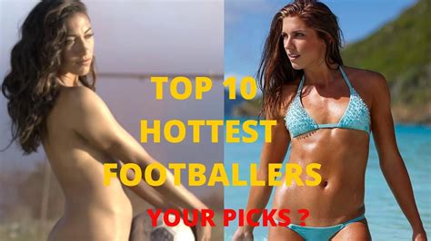 Smoking Hot Female Soccer Players Top 10 Most Beautiful Female Soccer