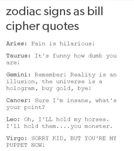 Bill Cipher Quotes Zodiac