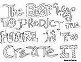 Coloring Pages Future Quotes Doodle Printable Life Quote Alley Disney Color Quotesgram Adult Kids Colouring Predict Way Positive Sheets Create sketch template