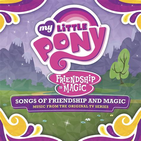 songs  friendship  magic   pony friendship  magic wiki