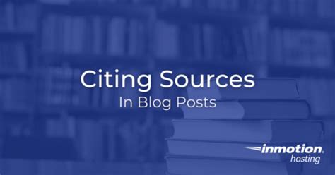 citing sources  blog posts