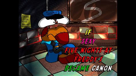 If Sexy Five Nights At Freddy S Is Canon Youtube