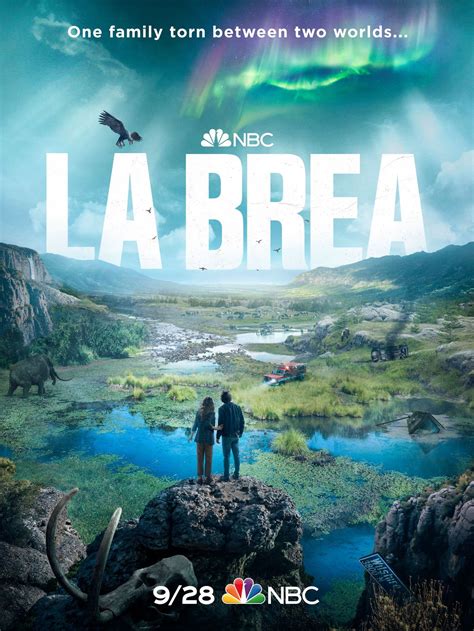 La Brea Posters Reveal The Divide Between Worlds On Nbcs New Series