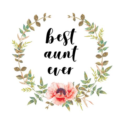 best aunt in the world best aunt t shirt teepublic