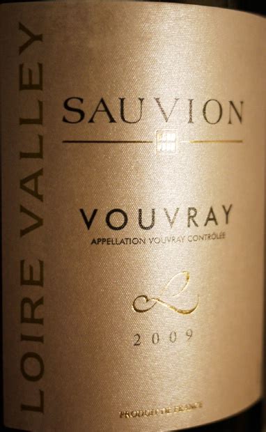 2009 sauvion vouvray france loire valley touraine vouvray