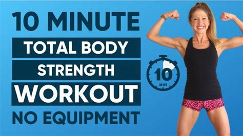 10 minute total body strength no equipment workout low impact