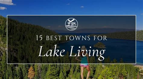 towns  lake living lake living guide