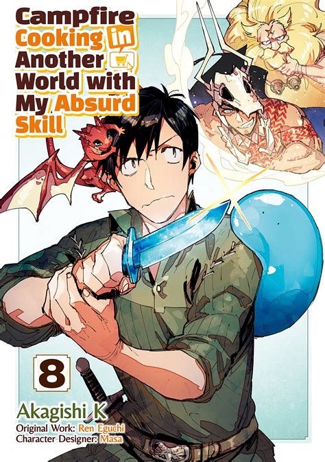Campfire Cooking In Another World With My Absurd Skill Manga Volume 8