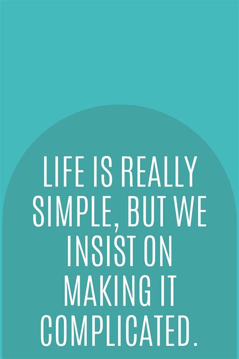 simple life quotes    darling quote
