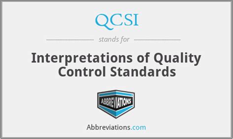 qcsi interpretations  quality control standards
