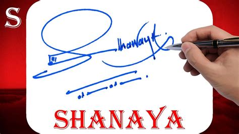 shanaya name signature style s signature style signature style of