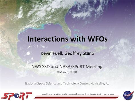 interactions  wfos kevin fuell geoffrey stano nws