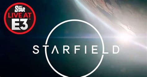 starfield release date news e3 2019 gameplay trailer and