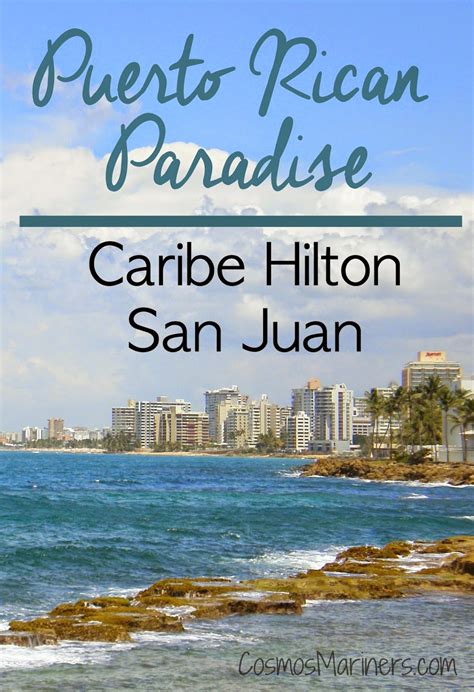 puerto rican paradise caribe hilton  san juan puerto rico cosmos