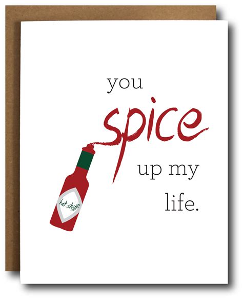 Spicy Love You Spice Up My Life Card In 2023 Spice Things Up Punny