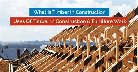 timber  construction   timber  furniture