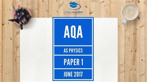 aqa  physics paper   solutions walkthrough explanation