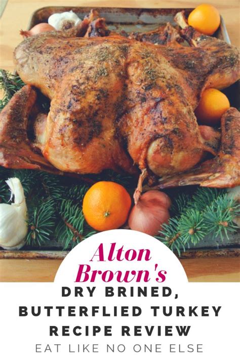 alton brown s butterflied dry brined turkey dry brine turkey