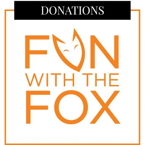 donations fun with the fox