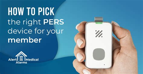 pick   pers device   member alert medical alarms
