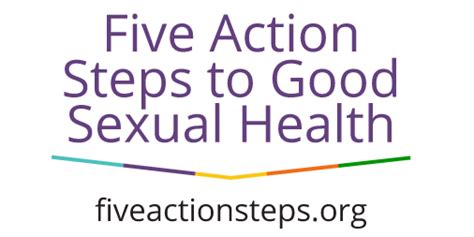five action steps to good sexual health ncsd