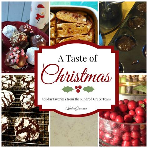 A Taste Of Holiday Cheer Kindred Grace