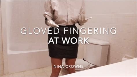 nina crowne gloved fingering at work