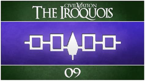 civilization 5 vox populi as the iroquois episode 9 misinterpreted diplomacy youtube