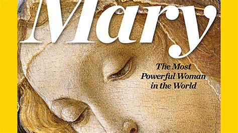national geographic dubs the virgin mary as the world s most powerful