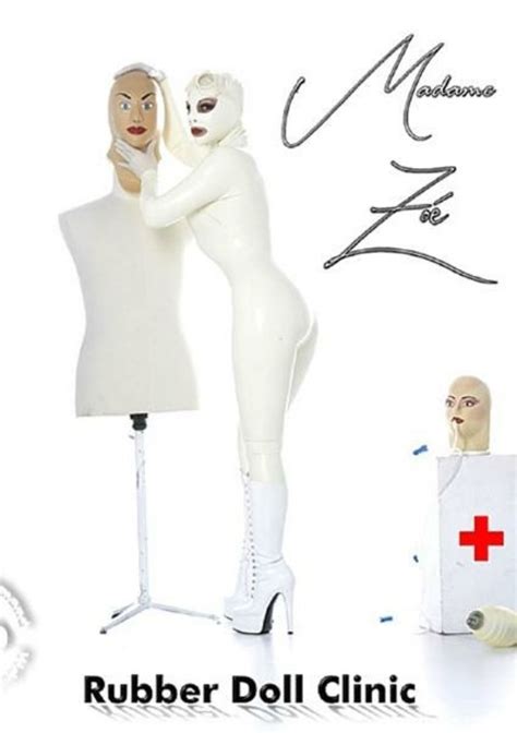 Madame Zoe Rubber Doll Clinic Amator Unlimited Streaming At Adult