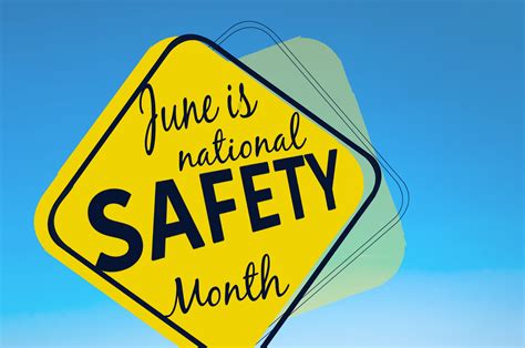 june  national safety month ehs management
