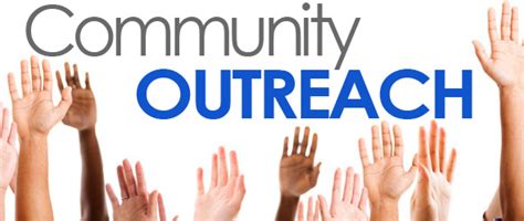 community outreach community outreach