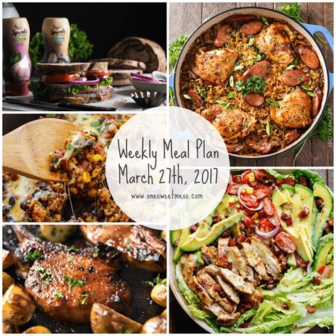weekly meal plan march    sweet mess