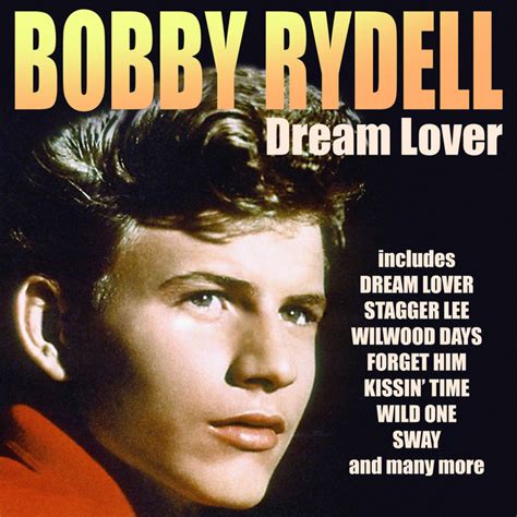 dream lover compilation by bobby rydell spotify