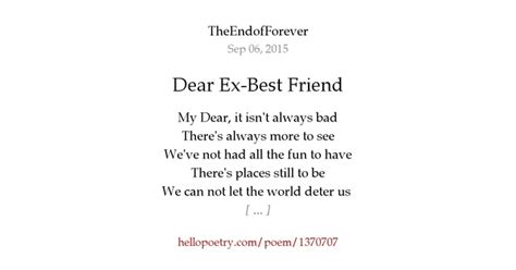 Dear Ex Best Friend By Theendofforever Hello Poetry